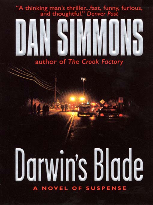 Title details for Darwin's Blade by Dan Simmons - Available